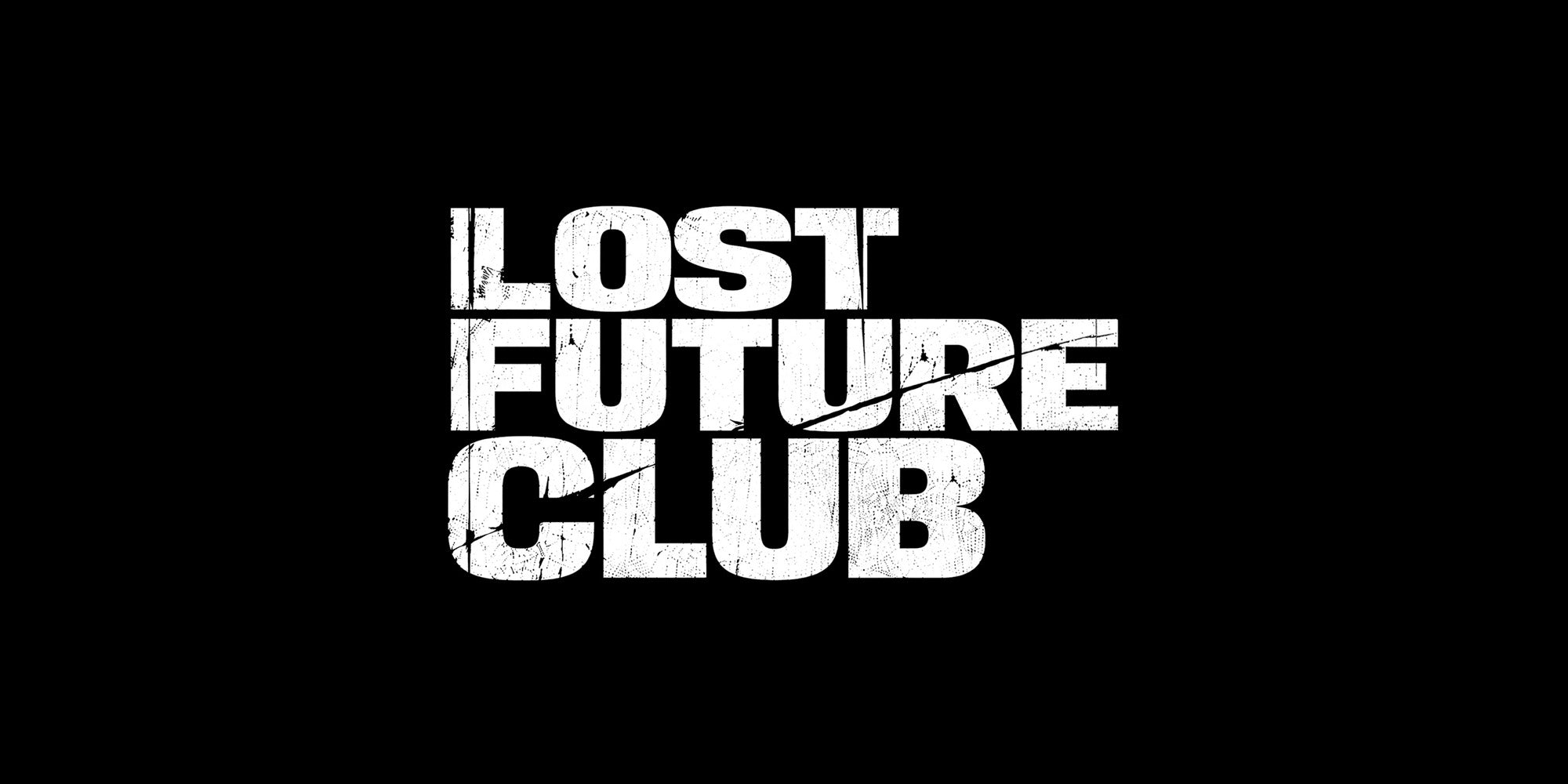 Lost Future Club.